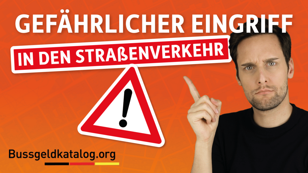 Wann liegt ein gefährlicher Eingriff in den Straßenverkehr vor? Das und mehr erfahren Sie in diesem Video.